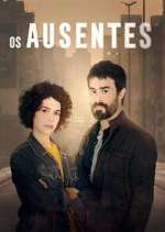 Watch Os Ausentes Myflixer