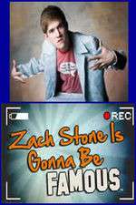 Watch Zach Stone Is Gonna Be Famous Myflixer