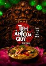 Watch Tiá»‡m Äƒn cá»§a quá»· Myflixer