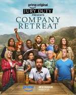 Watch Jury Duty Presents: Company Retreat Myflixer