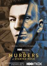 Watch The Murders at Starved Rock Myflixer
