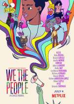 Watch We the People Myflixer