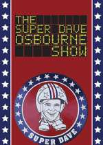 Watch The Super Dave Osborne Show Myflixer