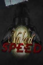 Watch Naked Speed Myflixer