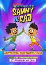 Watch The Twisted Timeline of Sammy & Raj Myflixer