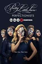Watch Pretty Little Liars: The Perfectionists Myflixer