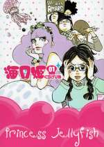 Watch Princess Jellyfish Myflixer