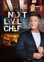 Watch Next Level Chef Myflixer