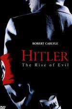 Watch Hitler: The Rise of Evil Myflixer