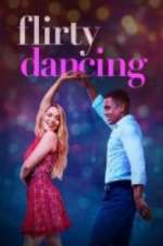Watch Flirty Dancing Myflixer