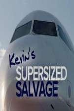 Watch Kevin's Supersized Salvage Myflixer
