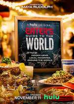 Watch Eater's Guide to the World Myflixer