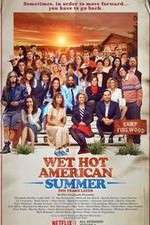 Watch Wet Hot American Summer: Ten Years Later Myflixer