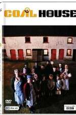 Watch Coal House Myflixer