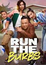 Watch Run the Burbs Myflixer