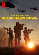 Watch Surviving Black Hawk Down Myflixer