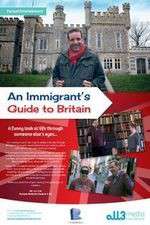 Watch An Immigrant's Guide to Britain Myflixer