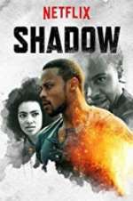 Watch Shadow Myflixer