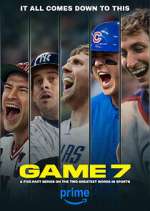 Watch GAME 7 Myflixer