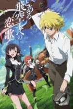 Watch Toaru Hikuushi e no Koiuta Myflixer