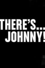 Watch Theres Johnny Myflixer
