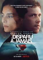 Watch Disparu Ã  jamais Myflixer
