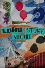 Watch Long Story Short Myflixer