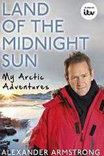 Watch Alexander Armstrong in the Land of the Midnight Sun Myflixer
