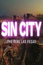 Watch Sin City: The Real Las Vegas Myflixer