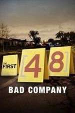 Watch The First 48: Bad Company Myflixer