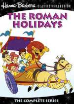 Watch The Roman Holidays Myflixer