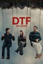 Watch DTF St. Louis Myflixer