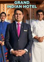 Watch Grand Indian Hotel Myflixer