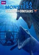 Watch Sea Monsters: A Walking with Dinosaurs Trilogy Myflixer