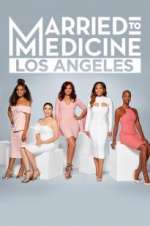 Watch Married to Medicine: Los Angeles Myflixer