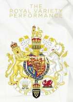 Watch The Royal Variety Performance Myflixer