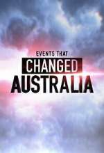 Watch Events That Changed Australia Myflixer