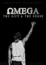 Watch Omega - The Gift and The Curse Myflixer