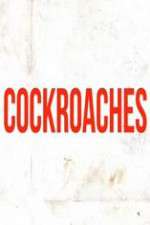 Watch Cockroaches Myflixer