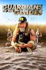 Watch Guardians of the Glades Myflixer
