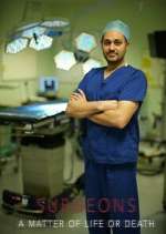 Watch Surgeons: A Matter of Life or Death Myflixer