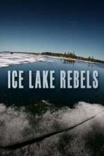 Watch Ice Lake Rebels Myflixer