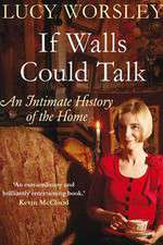 Watch If Walls Could Talk The History of the Home Myflixer