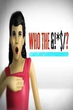 Watch Who the Bleep Myflixer