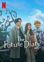 Watch The Future Diary Myflixer