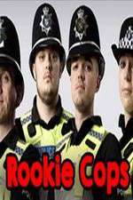 Watch Rookie Cops Myflixer