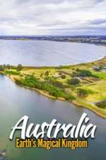 Watch Australia: Earth\'s Magical Kingdom Myflixer