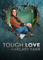 Watch Tough Love with Hilary Farr Myflixer
