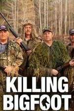 Watch Killing Bigfoot Myflixer