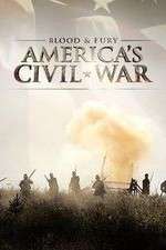 Watch Blood and Fury Americas Civil War Myflixer